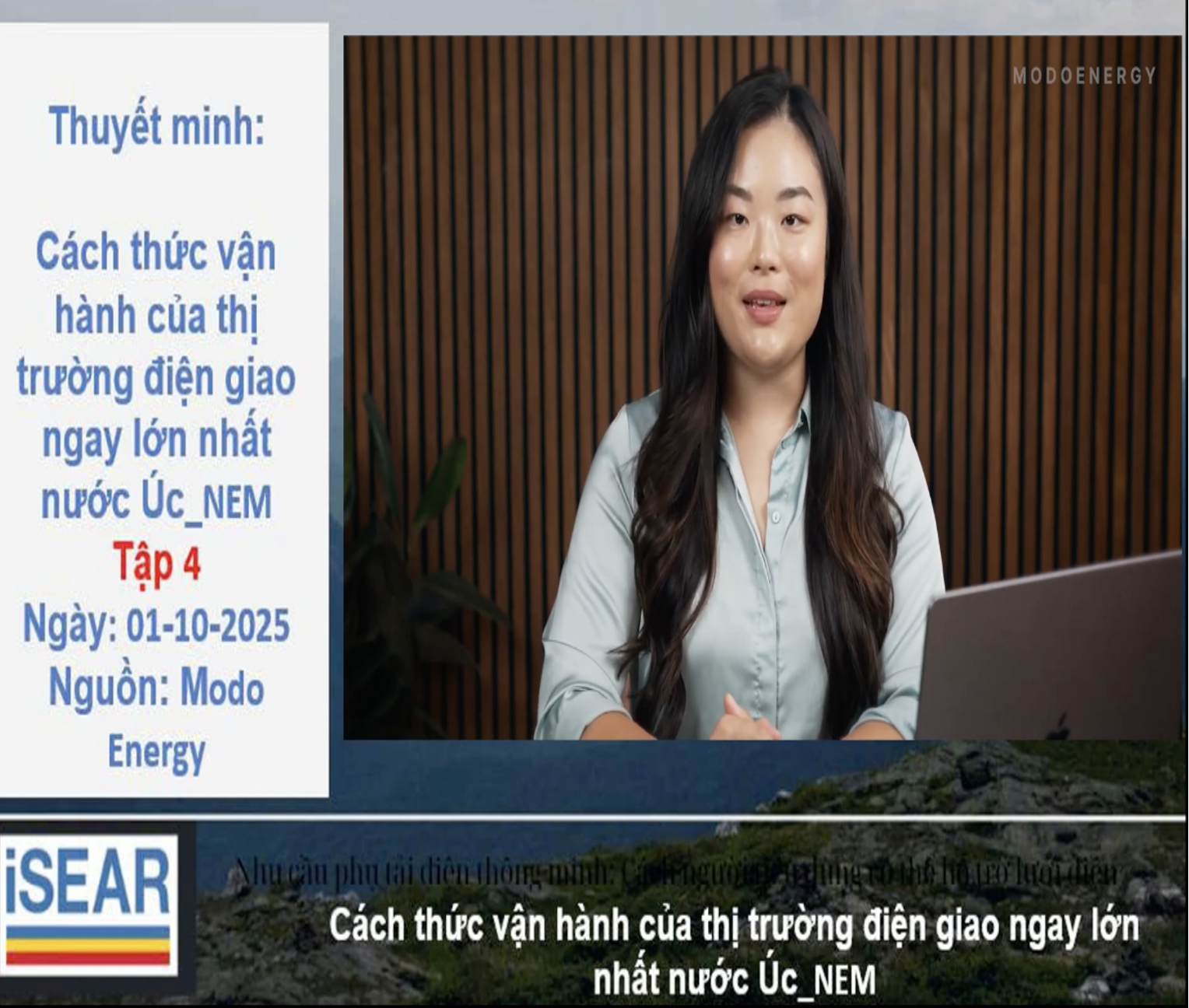 Cách thức vận hành của thị trường điện giao ngay lớn nhất nước Úc_NEM_Tập 4