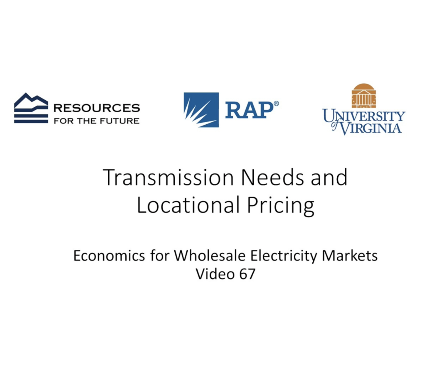 Economics #67: Transmission Needs and Locational Pricing