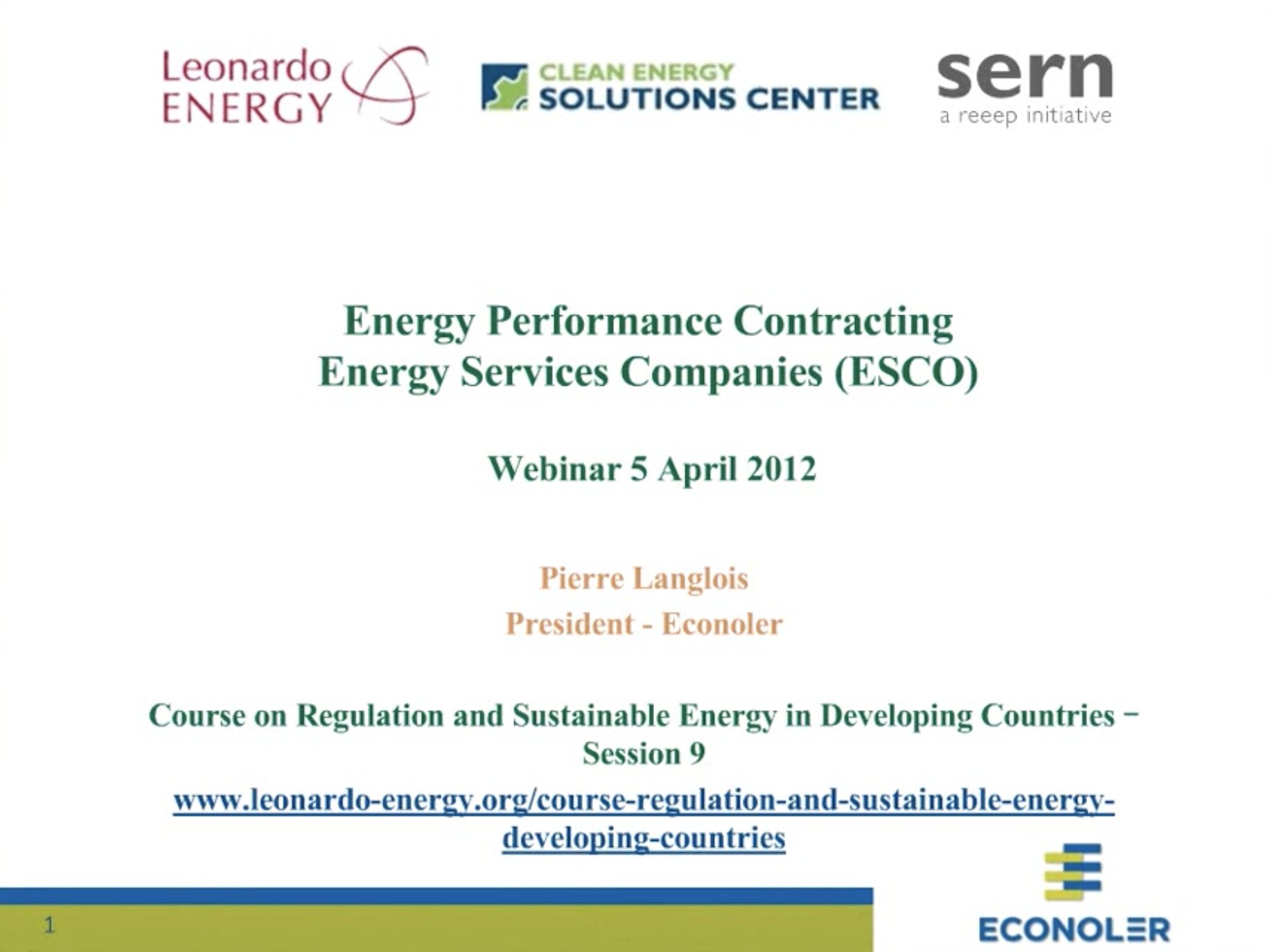 Course on Regulation and Sustainable Energy in Developing Countries - Session 9